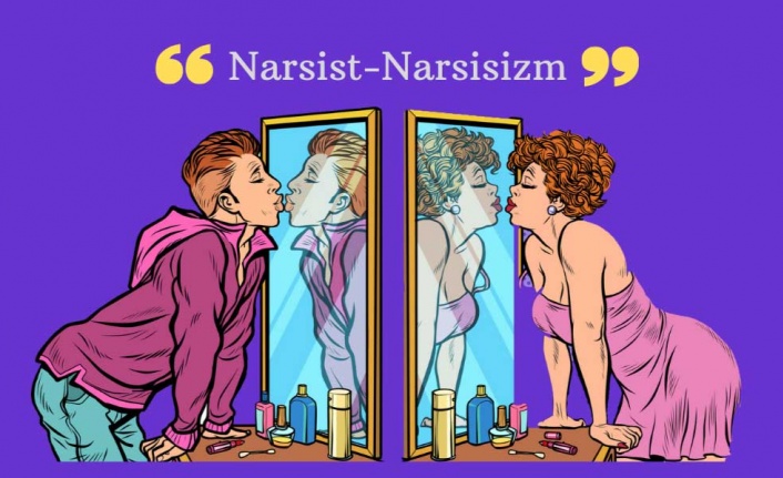 Narsist Ne Demek? Narsistik Kişilik Bozukluğu Nedir? İşte Tüm Detaylar...
