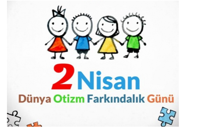 Otizm Nedir, Belirtileri Nelerdir? 2 Nisan Otizm Farkındalık Günü Tarihçesi…
