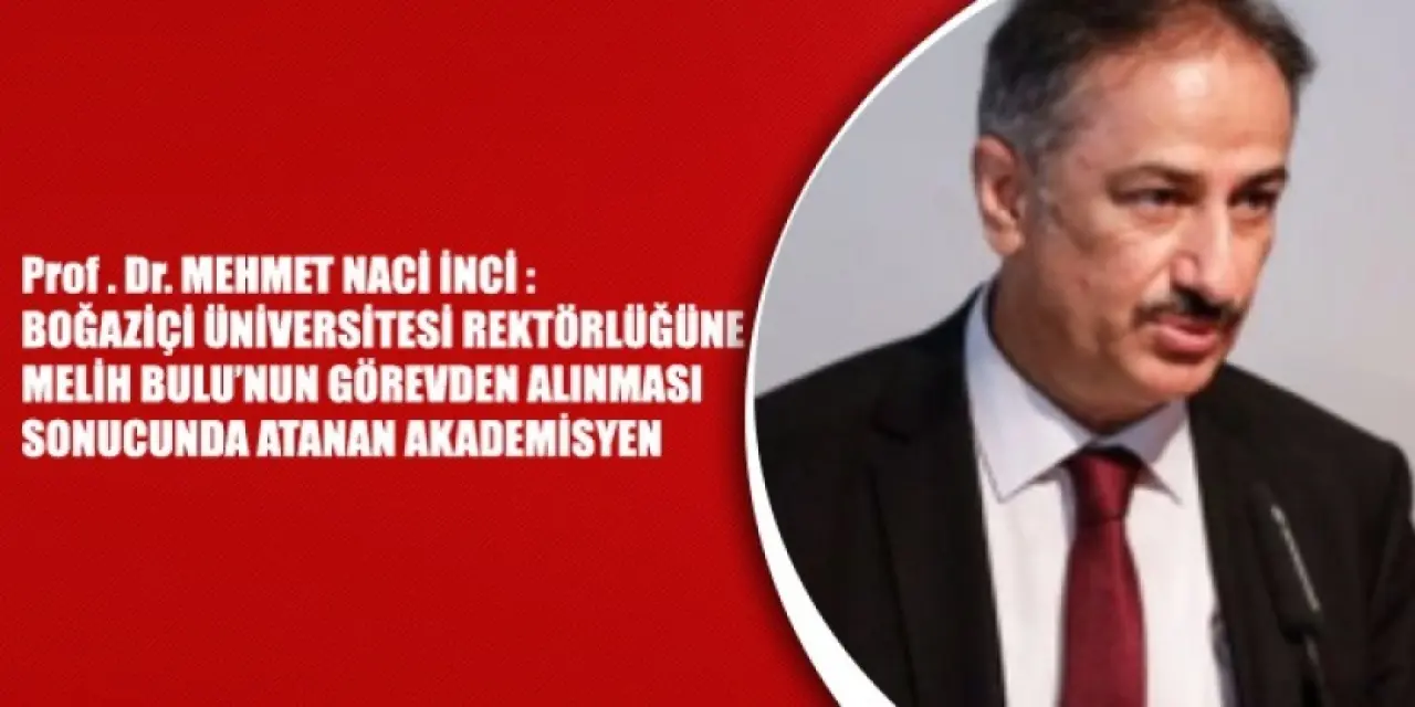 Prof.Dr. Mehmet Naci İnci kimdir?