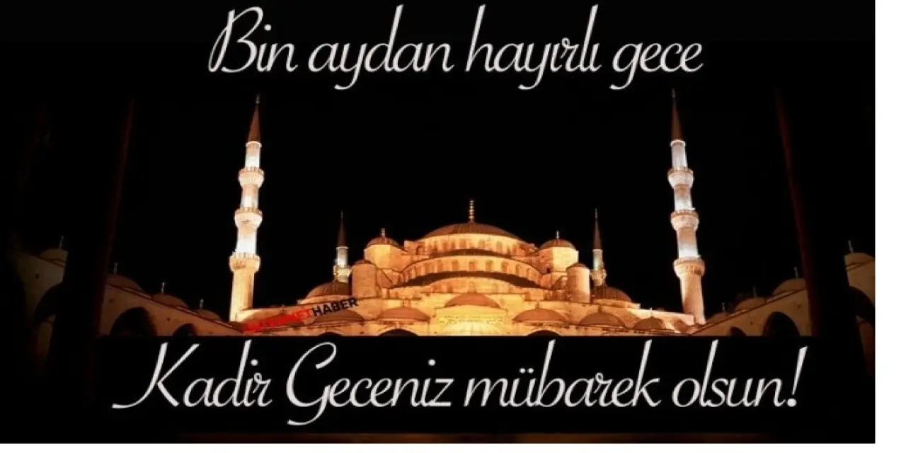 Peygamberimiz Kadir Gecesi'nde nasıl ibadet ederdi? Hz. Muhammed'in Kadir Gecesi'nde okuduğu dualar...