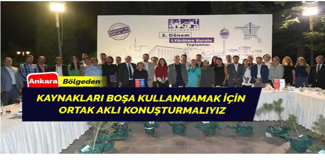 Kaynakları Boşa Harcamamak İçin Ortak Bir Akılda Konuşmalıyız