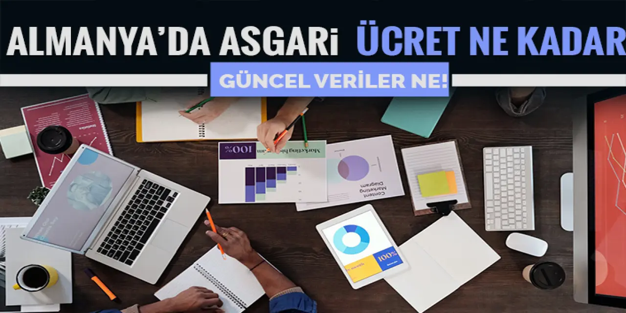 Almanya da Asgari Ücret 2022 de Ne Kadar Oldu?