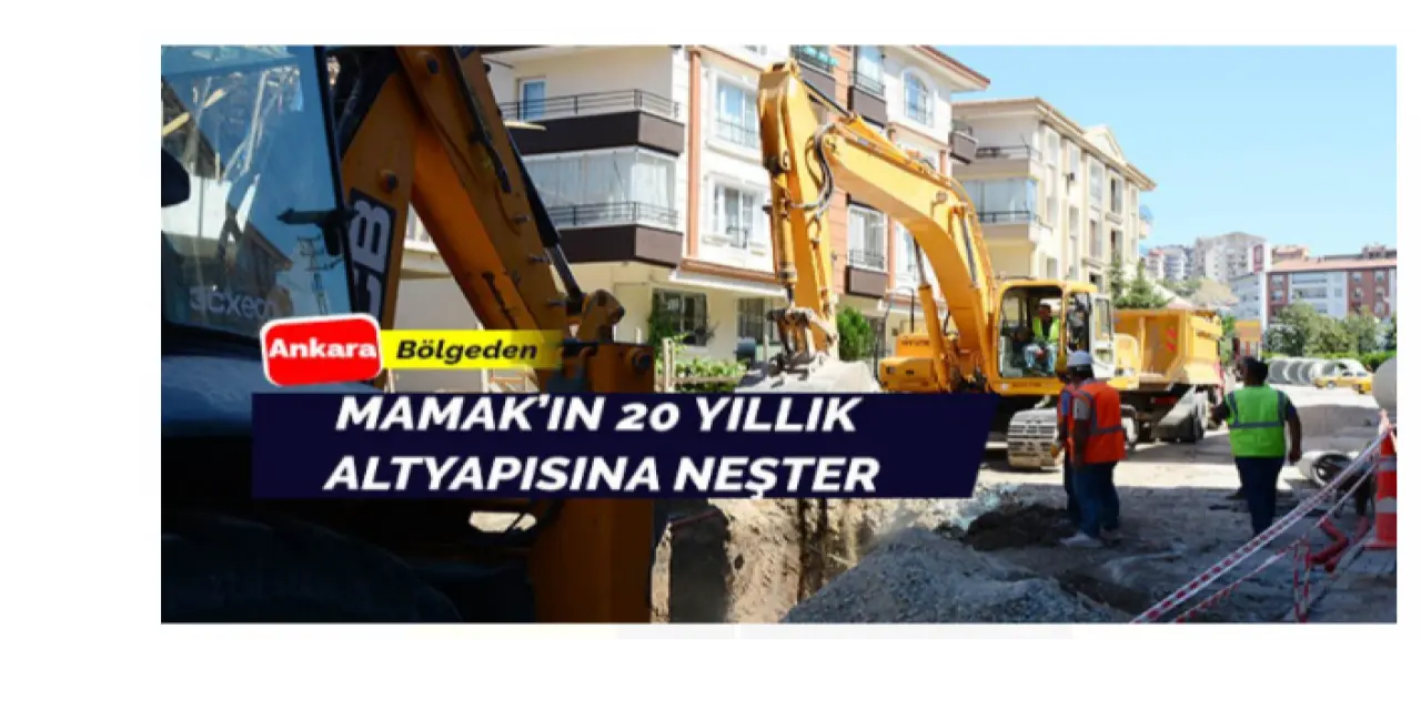 Mamak’ta altyapı sorunu çözülüyor