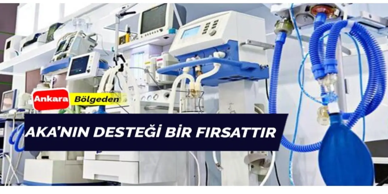 AKA Tıbbi Cihazlar Finansman Desteği Programı Fırsatı