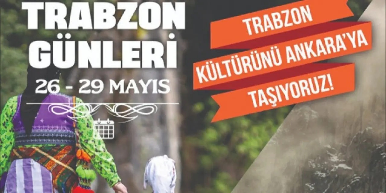Ankara’da Trabzon kültürü günleri