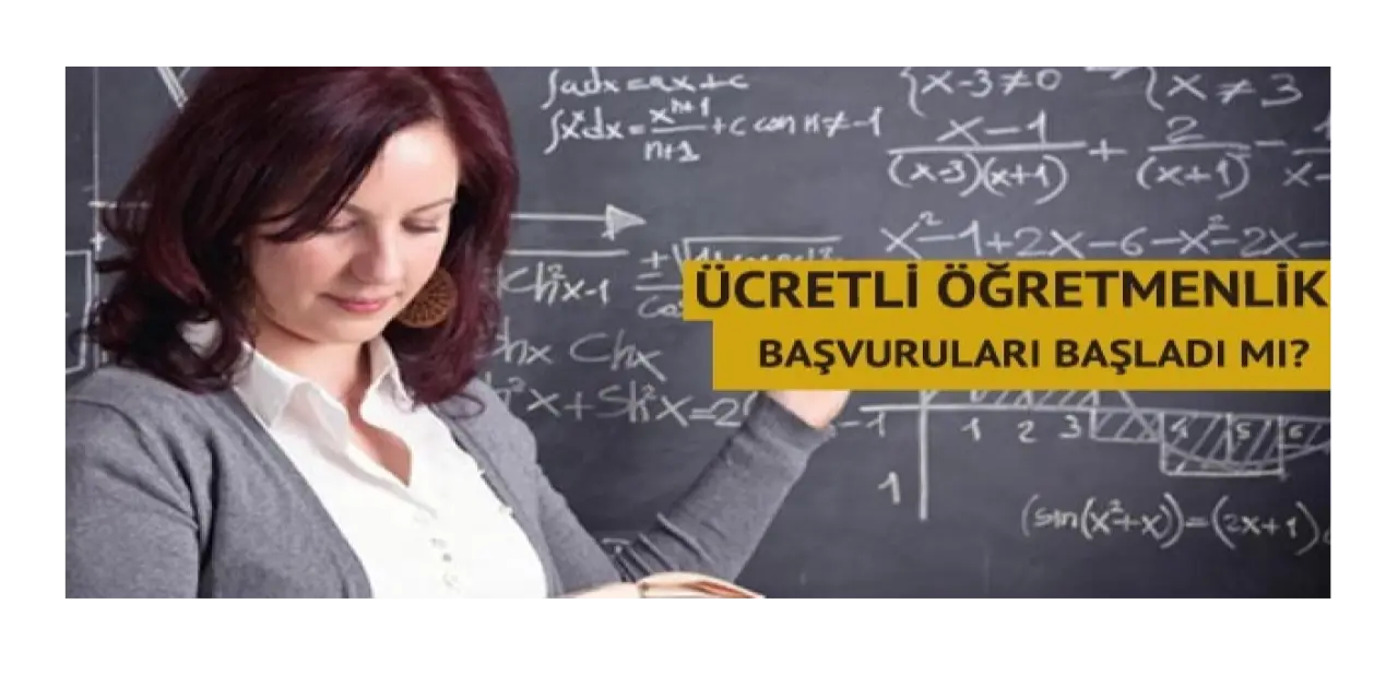 Ücretli Öğretmenlik Başvuruları Başladı Mı, Ne Zaman Başlayacak? E- Devlet Ücretli Öğretmenlik Başvuru Ekranı