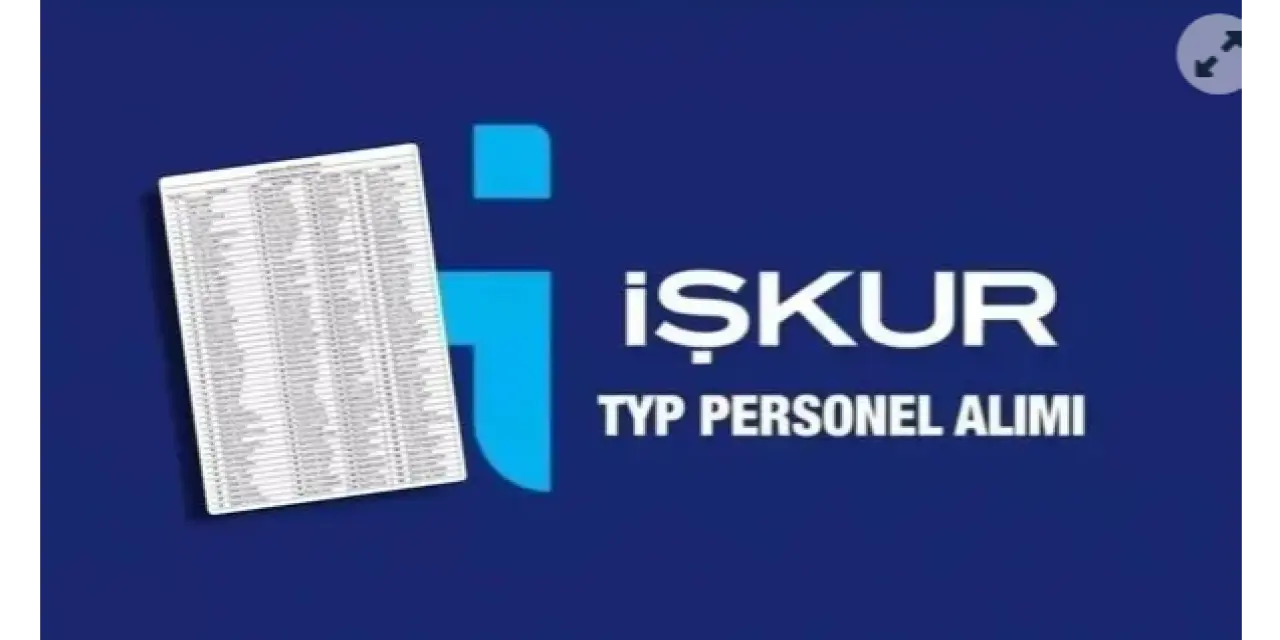 İŞKUR TYP Başvuruları Başladı: Temizlik ve Güvenlik Personeli İhtiyacı