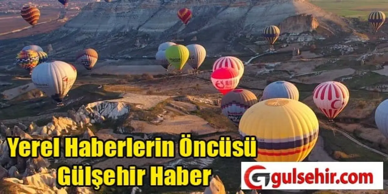 Kapadokya Son Dakika